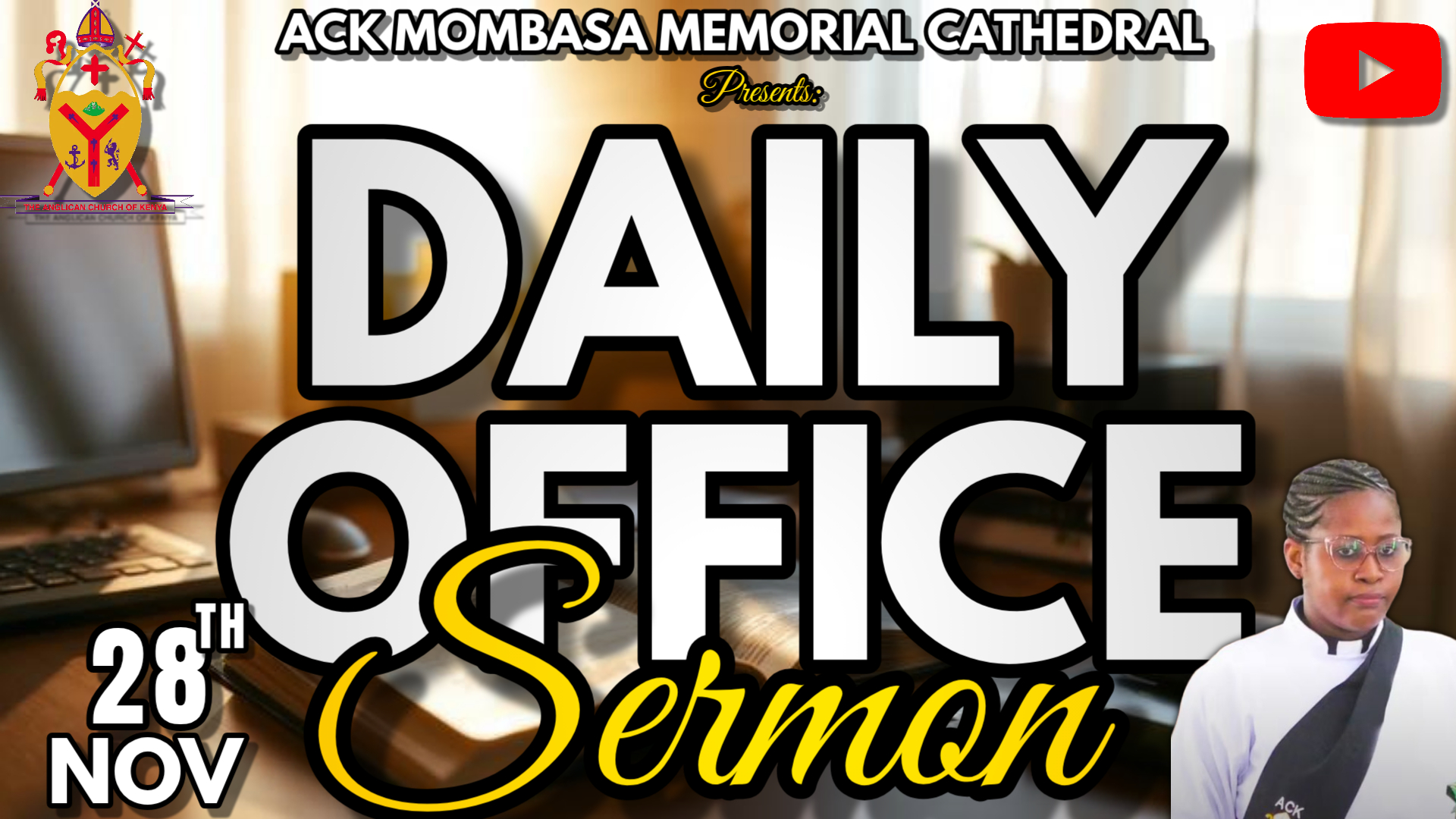 OFFICE SERMON: THE KINGDOM OF GOD